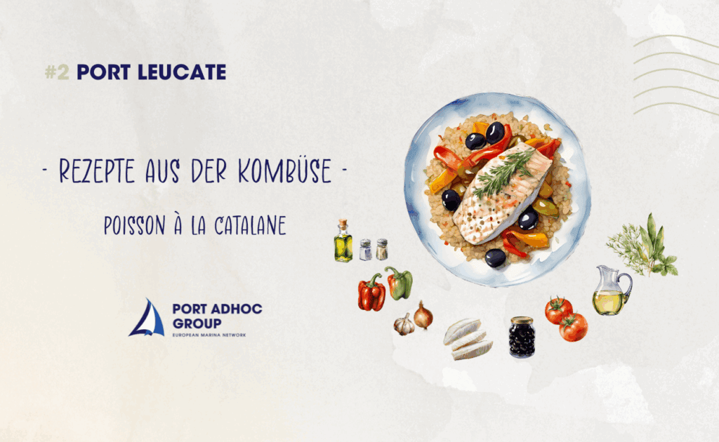 Galley Recipes Port Adhoc Leucate